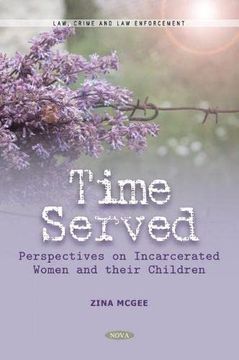 portada Time Served: Perspectives on Incarcerated Women and Their Children (en Inglés)