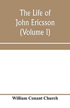 portada The Life of John Ericsson (Volume i) (en Inglés)