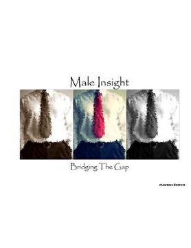 portada Male Insight - Bridging The Gap (en Inglés)