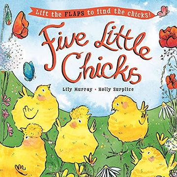 portada Five Little Chicks: Lift the Flaps to Find the Chicks (Sago Mini) (en Inglés)