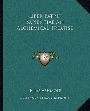 portada liber patris sapientiae an alchemical treatise (en Inglés)