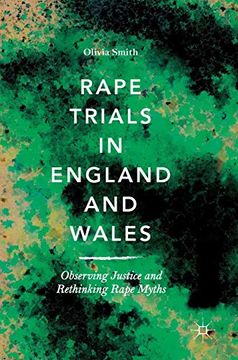 portada Rape Trials in England and Wales: Observing Justice and Rethinking Rape Myths (en Inglés)