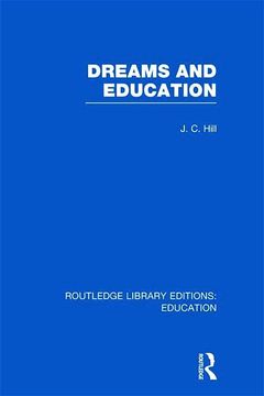 portada Dreams and Education (Rle edu k) (in English)