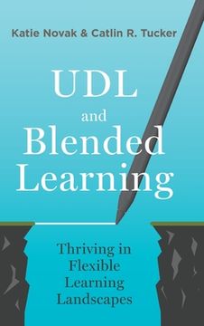 portada UDL and Blended Learning: Thriving in Flexible Learning Landscapes (en Inglés)