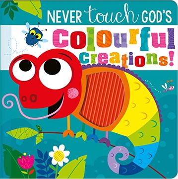 portada Never Touch God's Colourful Creatio (en Inglés)