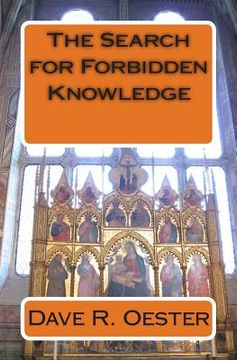 portada The Search for Forbidden Knowledge (in English)