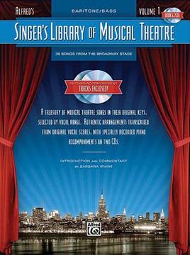 portada alfred's singer's library of musical theatre: baritone/bass, volume 1 [with 2 cds]