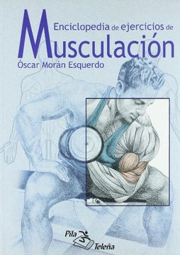portada Enciclopedia de Ejercicios de Musculación (in Spanish)