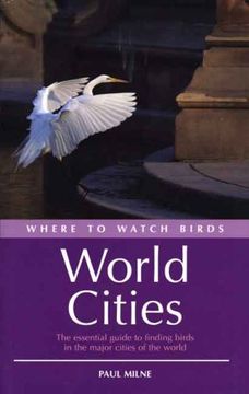 portada Where to Watch Birds in World Cities (in English)