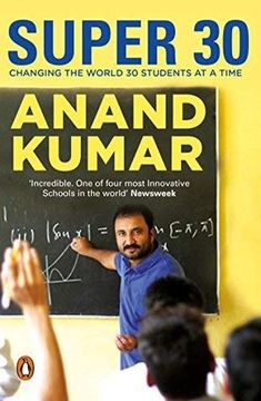 portada Super 30: Changing the World 30 Students at a Time (en Inglés)