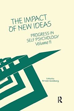 portada Progress in Self Psychology, v. 11: The Impact of new Ideas (Progress in Self Psychology, 11) (en Inglés)
