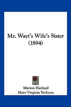 portada mr. wayt's wife's sister (1894) (en Inglés)