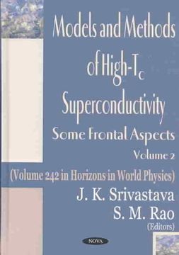 portada Models and Methods of High-Tc Superconductivity: Some Frontal Aspects (in English)