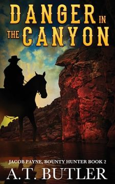 portada Danger in the Canyon: A Western Novella 