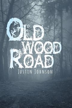 portada Old Wood Road (en Inglés)