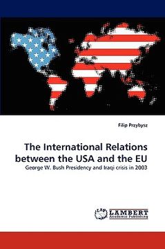 portada the international relations between the usa and the eu (en Inglés)