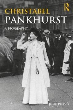 portada Christabel Pankhurst: A Biography (Women's and Gender History) (en Inglés)