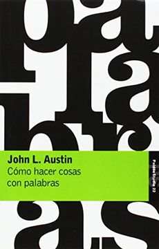portada Como Hacer Cosas con Palabras: Palabras y Acciones (3ª Ed. ) (in Spanish)