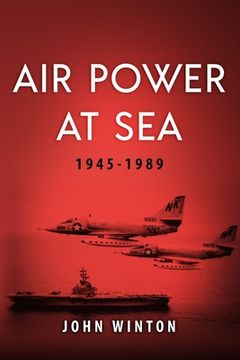 portada Air Power at Sea, 1945-1989 (en Inglés)