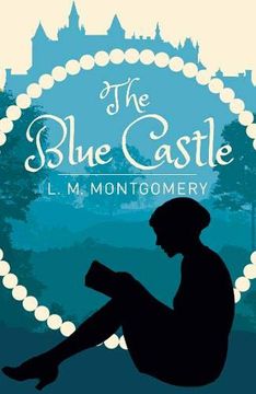 portada The Blue Castle (Arcturus Classics, 192) (en Inglés)