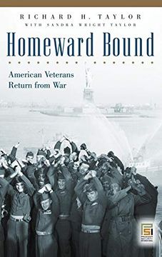 portada Homeward Bound: American Veterans Return From war (Praeger Security International) 