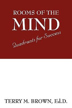 portada rooms of the mind: quadrants for success (en Inglés)