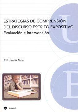 portada Estrategias de Comprension del Discurso Escrito Expositivo. Evalu Acion e Intervencion (in Spanish)