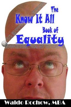 portada The Know It All Book of Equality (en Inglés)