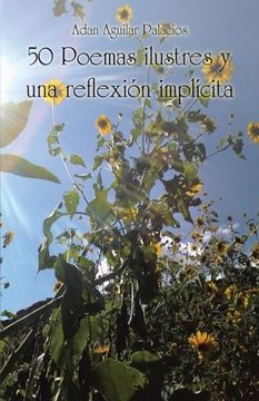 portada 50 Poemas Ilustres y una Reflexion Implicita (in Spanish)