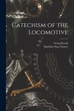 portada Catechism of the Locomotive (in English)