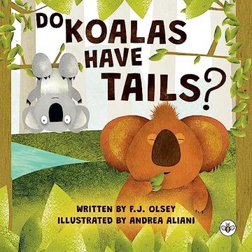 portada Do Koalas Have Tails? (en Inglés)