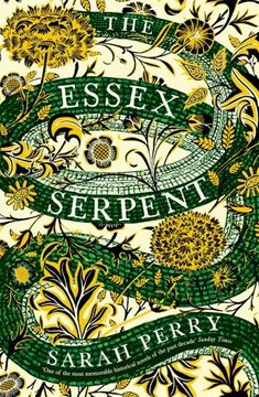 portada The Essex Serpent: The Number one Bestseller and British Book Awards Book of the Year (in English)