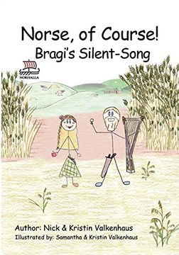 portada Norse, of Course!: Bragi's Silent-Song