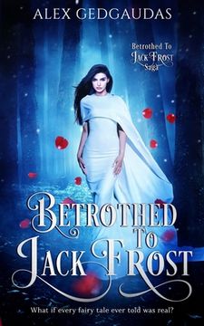 portada Betrothed To Jack Frost (en Inglés)