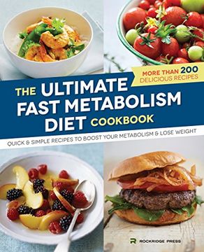portada Ultimate Fast Metabolism Diet Cookbook: Quick and Simple Recipes to Boost Your Metabolism and Lose Weight