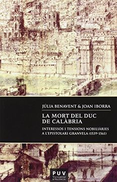 portada Mort del Duc de Calàbria,La (Documentos inéditos de Carlos V)