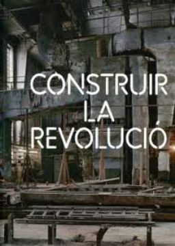 portada Construir la Revolucio (in Spanish)
