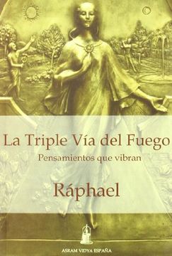 portada La Triple Vaâ­A del Fuego: Pensamientos que Vibran (in Spanish)
