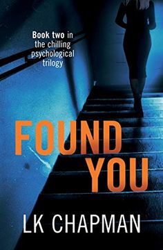 portada Found You: Book two in the Chilling Psychological Trilogy (2) (no Escape) 