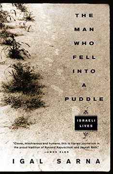 portada The man who Fell Into a Puddle: Israeli Lives 
