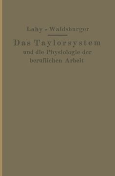 portada Taylorsystem und Physiologie der beruflichen Arbeit (German Edition)