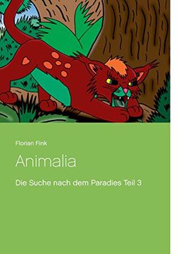 portada Animalia die Suche Nach dem Paradies Teil 3 (en Alemán)