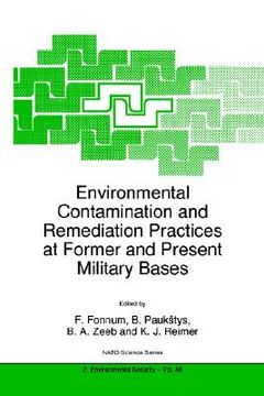 portada environmental contamination and remediation practices at former and present military bases (en Inglés)