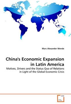portada china's economic expansion in latin america (en Inglés)