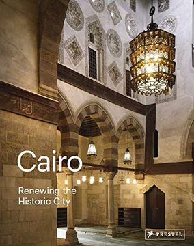 portada Cairo: Renewing the Historic City (en Inglés)