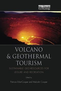 portada Volcano and Geothermal Tourism: Sustainable Geo-Resources for Leisure and Recreation