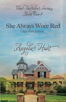 portada She Always Wore Red: Large Print Edition