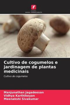 portada Cultivo de Cogumelos e Jardinagem de Plantas Medicinais: Cultivo de Cogumelos
