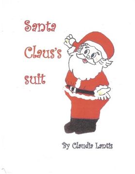 portada Santa Claus's Suit: A Christmas Memory Book