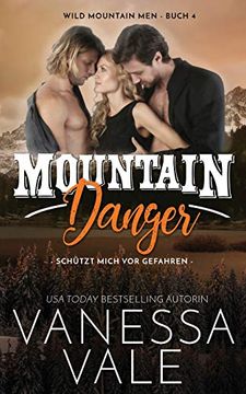 portada Mountain Danger - Schützt Mich vor Gefahren (Wild Mountain Men) 